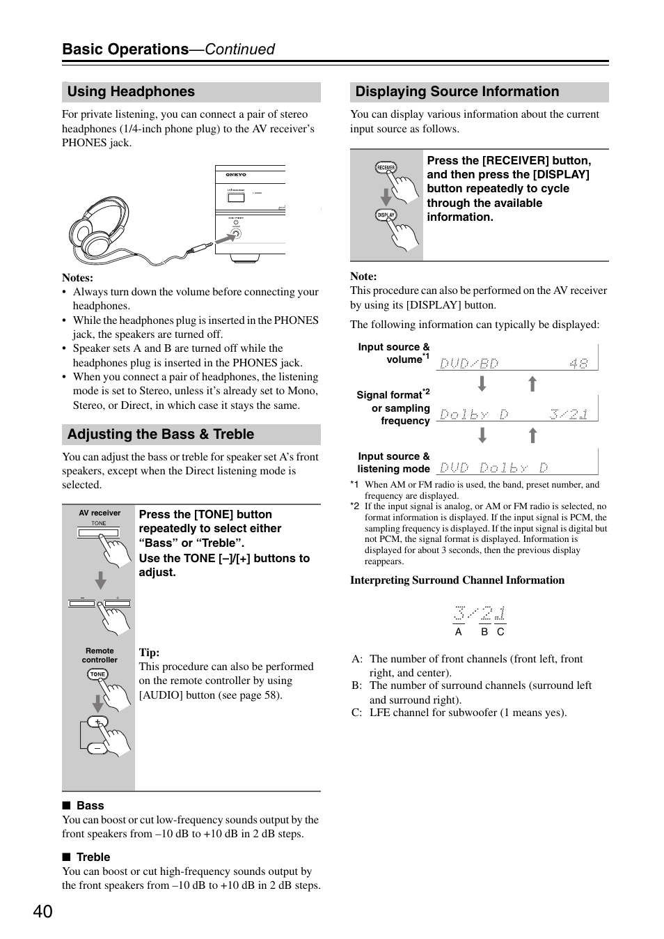 Using headphones, Adjusting the bass & treble, Displaying source information | Ttons (40), Tton (40, 44), Basic operations —continued, Using headphones adjusting the bass & treble | Onkyo HT S3200 User Manual | Page 40 / 72