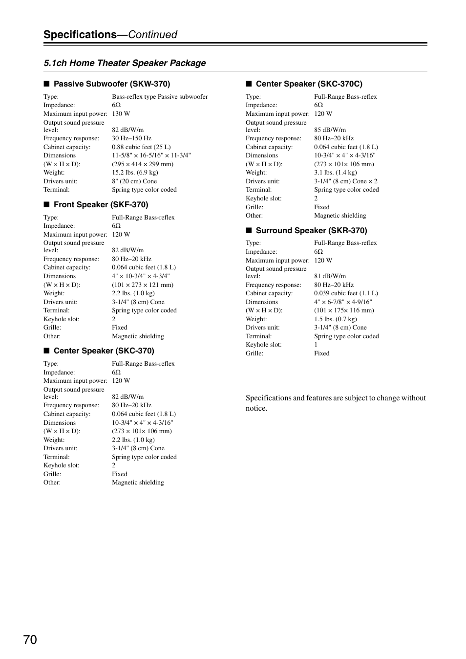 Specifications —continued, 1ch home theater speaker package | Onkyo HT S3200 User Manual | Page 70 / 72