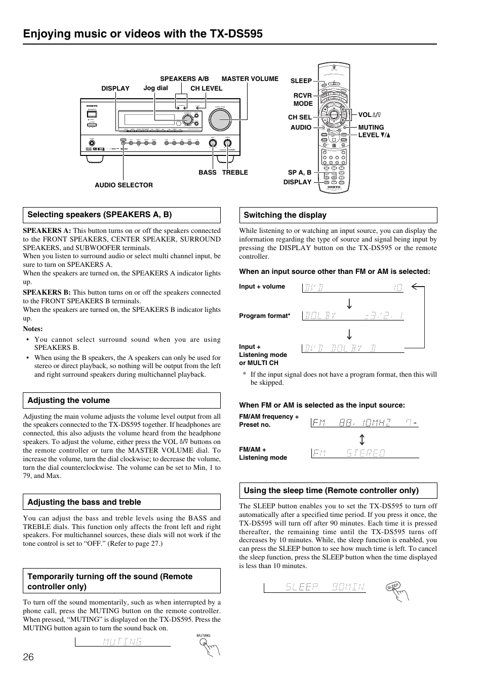 Enjoying music or videos with the tx-ds595, Using the sleep time (remote controller only), Selecting speakers (speakers a, b) | Adjusting the volume, Adjusting the bass and treble, Switching the display, Standby off on, Ch level, Send / learn macro, Jog dial | Onkyo TX-DS595 User Manual | Page 26 / 52