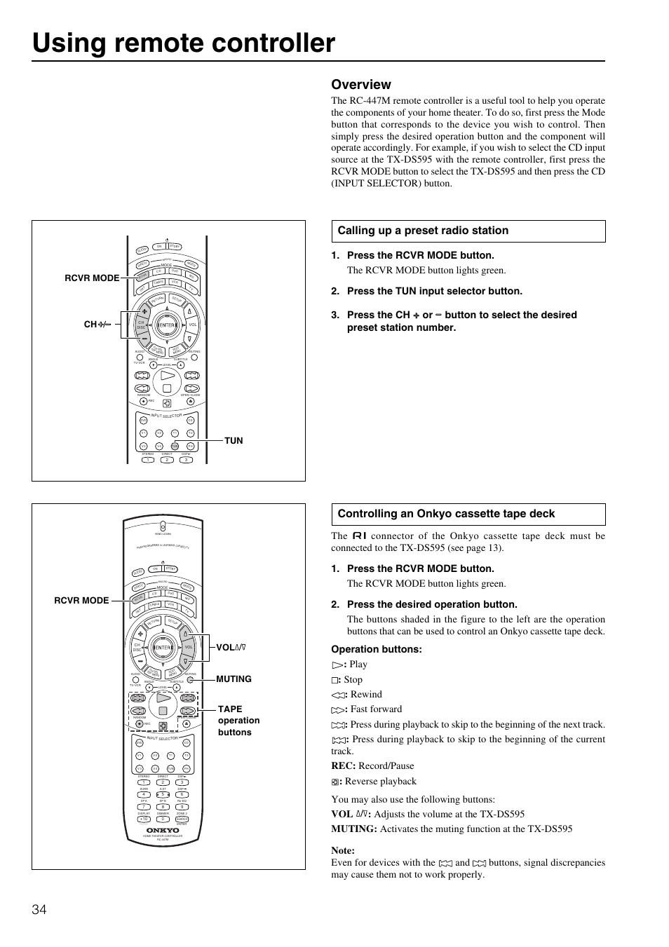 Using remote controller, Overview, Calling up a preset radio station | Controlling an onkyo cassette tape deck, Rcvr mode vol muting, Tape operation buttons, Rcvr mode tun ch | Onkyo TX-DS595 User Manual | Page 34 / 52