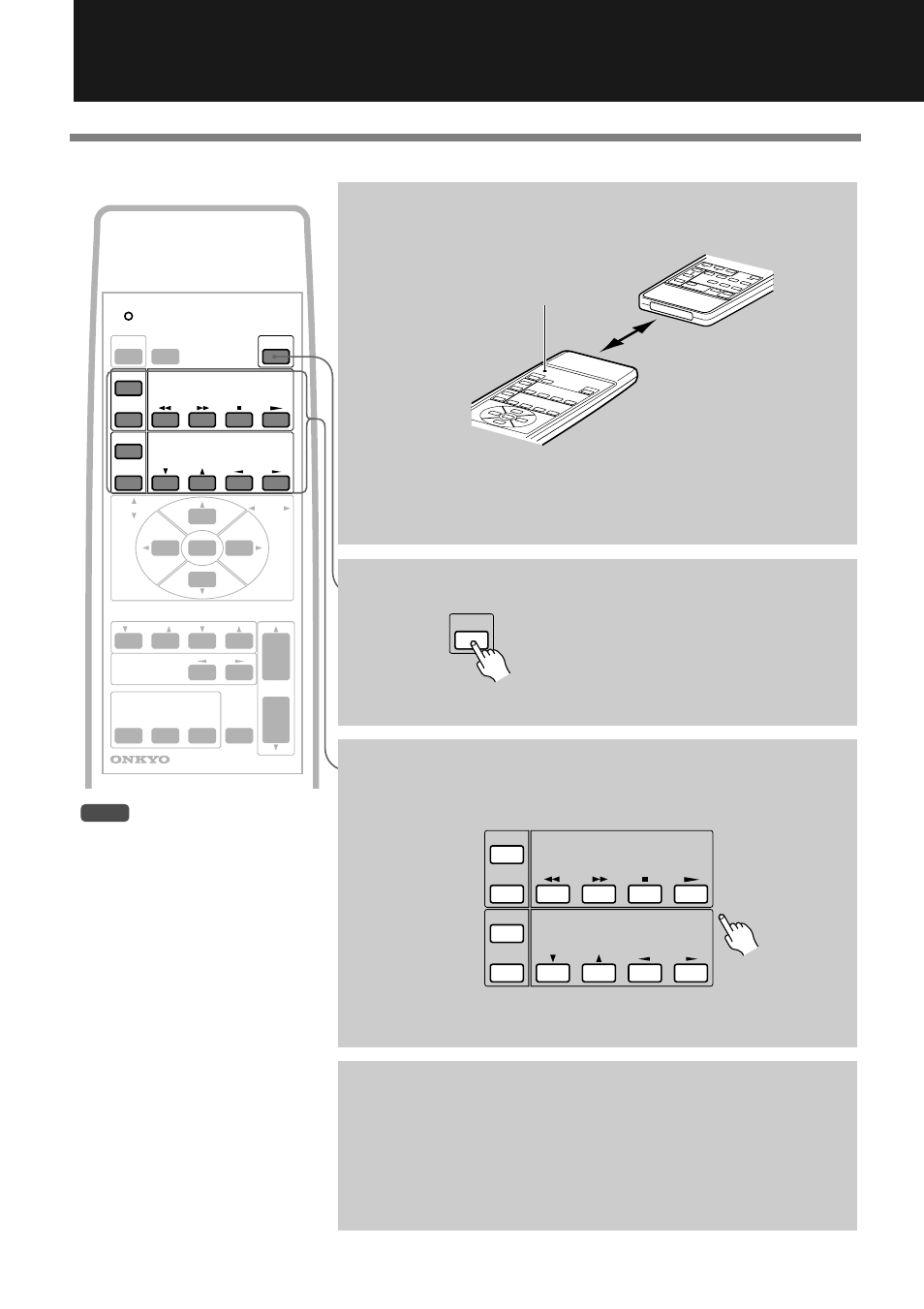 Programmable remote controller (continued), 1 place both remote controllers on a level surface, 2 press the learn button | 3 press one of the programmable buttons on the rc, 4 while the sending/learned indicator is lit, pres, Programming the other remote controller’s function, Press the learn button | Onkyo PHC-5 User Manual | Page 16 / 20