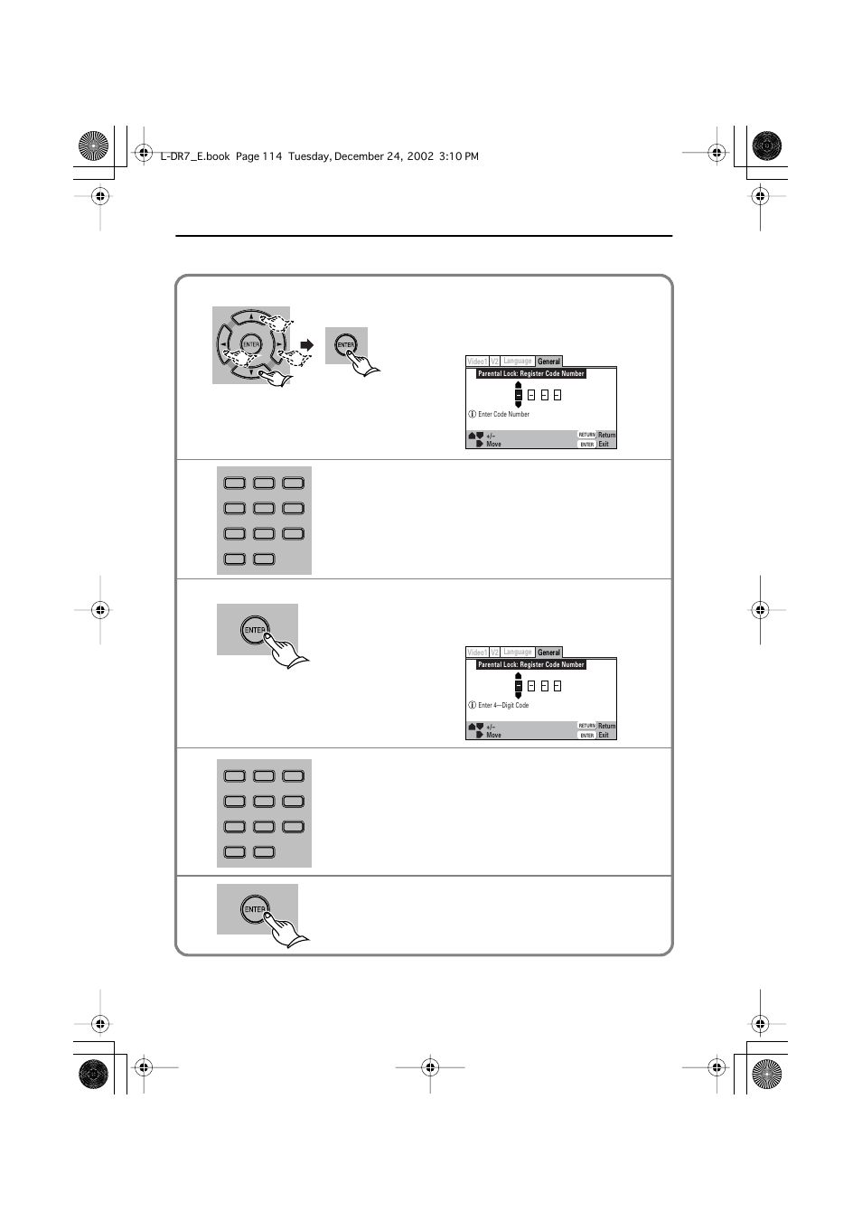 Changing the password, Customizing the function settings, Enter your 4-digit password. press enter | Enter a new 4-digit password. press enter, The unit displays the password entry window, The unit displays the register code number window, The password has been changed | Onkyo L-DR7 User Manual | Page 114 / 128