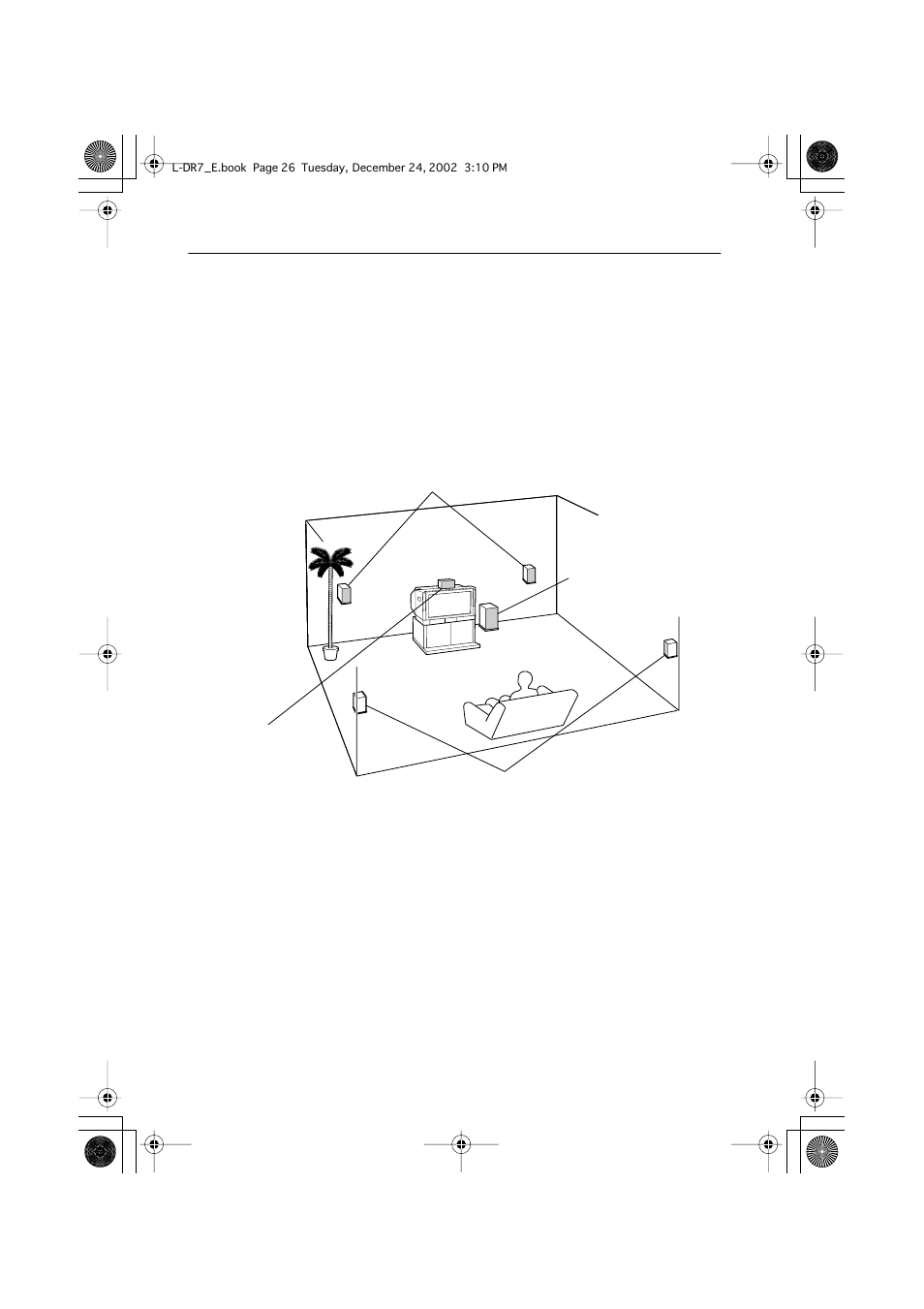 What is home theater, Enjoying home theater, Connecting the l-dr7 | Positioning the speakers, Setting up the speakers | Onkyo L-DR7 User Manual | Page 26 / 128