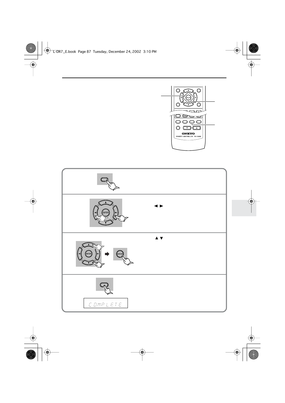 Changing the characters, Entering characters, Press to select a new character | Onkyo L-DR7 User Manual | Page 87 / 128