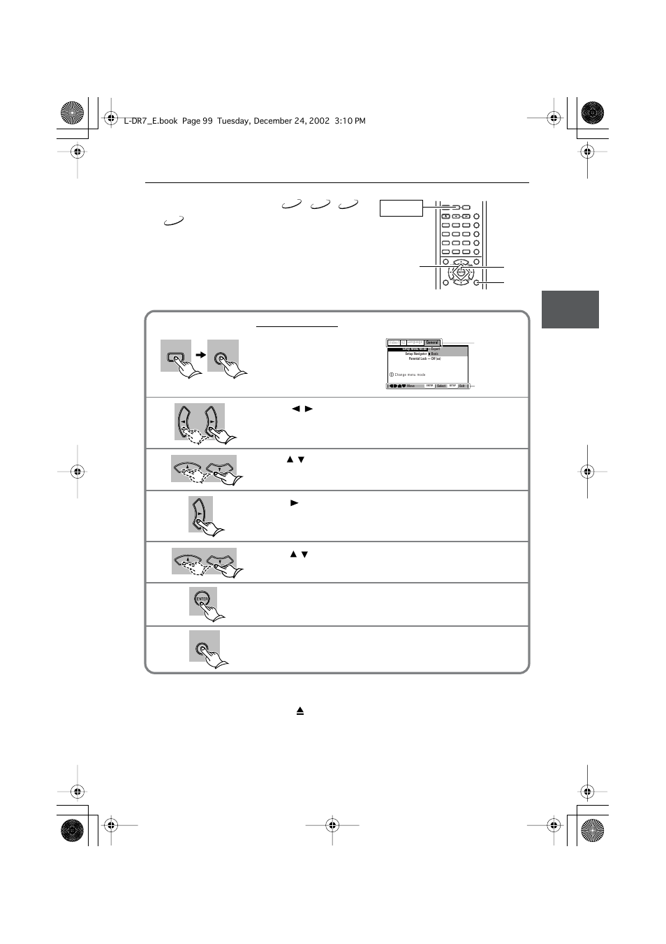 Customizing the function settings, Using the setup window, Customizing the function set | Tings, Press, Press receiver, then press dvd setup, Press dvd setup, Receiver, The unit displays the setup window, Repeat steps 2-6 as necessary to set other items | Onkyo L-DR7 User Manual | Page 99 / 128