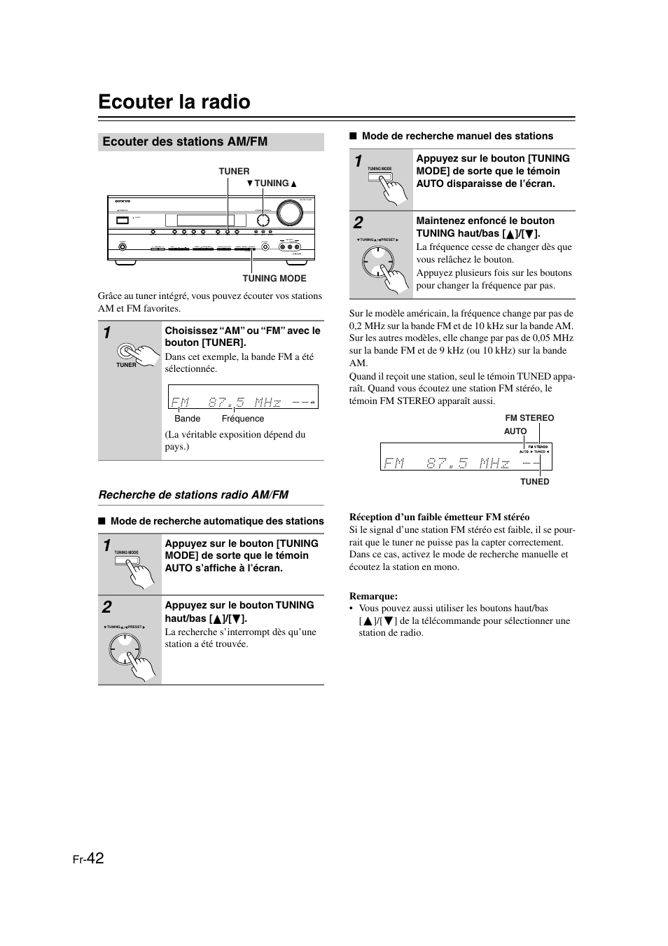 Ecouter la radio, Ecouter des stations am/fm, Ecouter la radio........................fr-42 | Tuning mode (42), Fm stereo (42), Tuned (42) | Onkyo TX-SR505E User Manual | Page 42 / 140