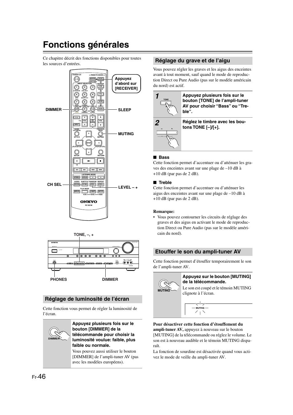 Fonctions générales, Réglage de luminosité de l’écran, Réglage du grave et de l’aigu | Etouffer le son du ampli-tuner av, Et [+] (46), Témoin muting (46), Bouton dimmer (46), Bouton muting (46), Réglez le timbre avec les bou- tons tone | Onkyo TX-SR505E User Manual | Page 46 / 140