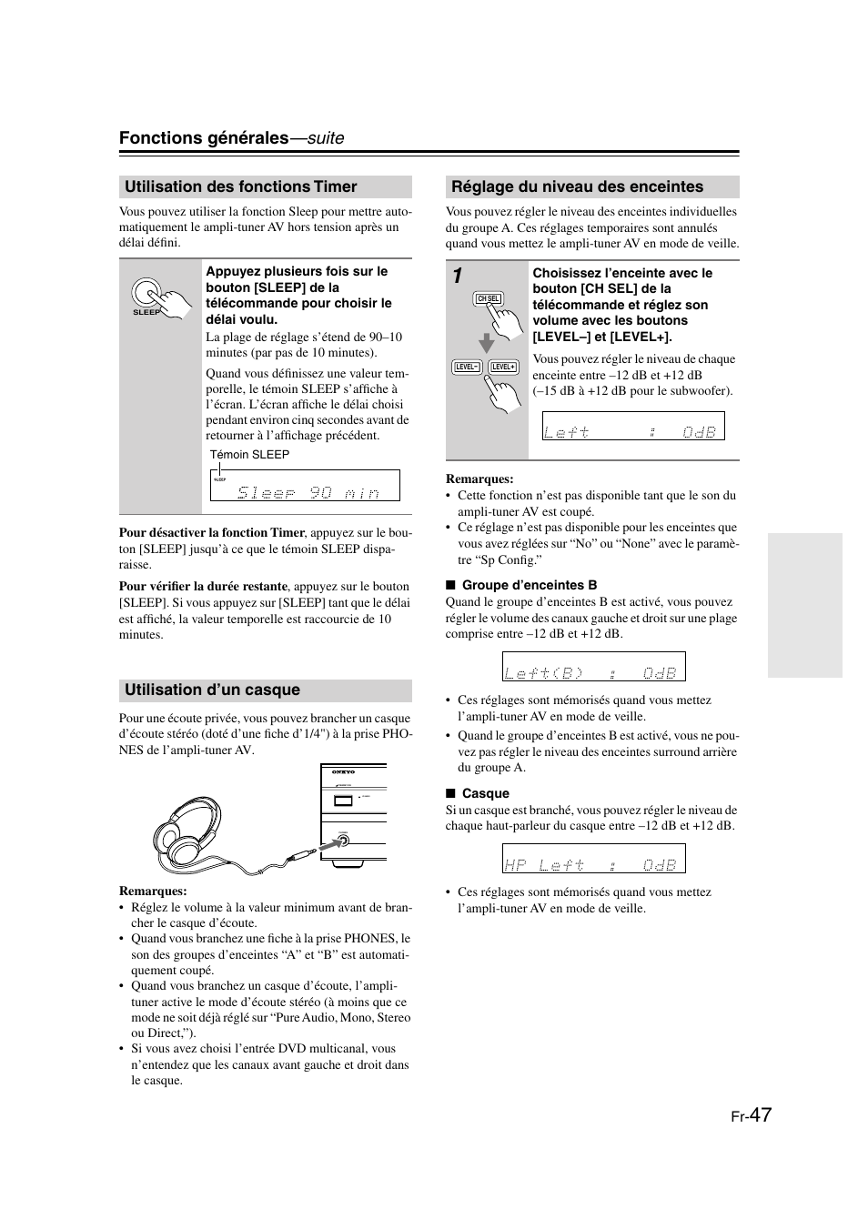 Utilisation des fonctions timer, Utilisation d’un casque, Réglage du niveau des enceintes | Prise phones (47), Témoin sleep (47), Bouton sleep (47), Fonctions générales —suite | Onkyo TX-SR505E User Manual | Page 47 / 140