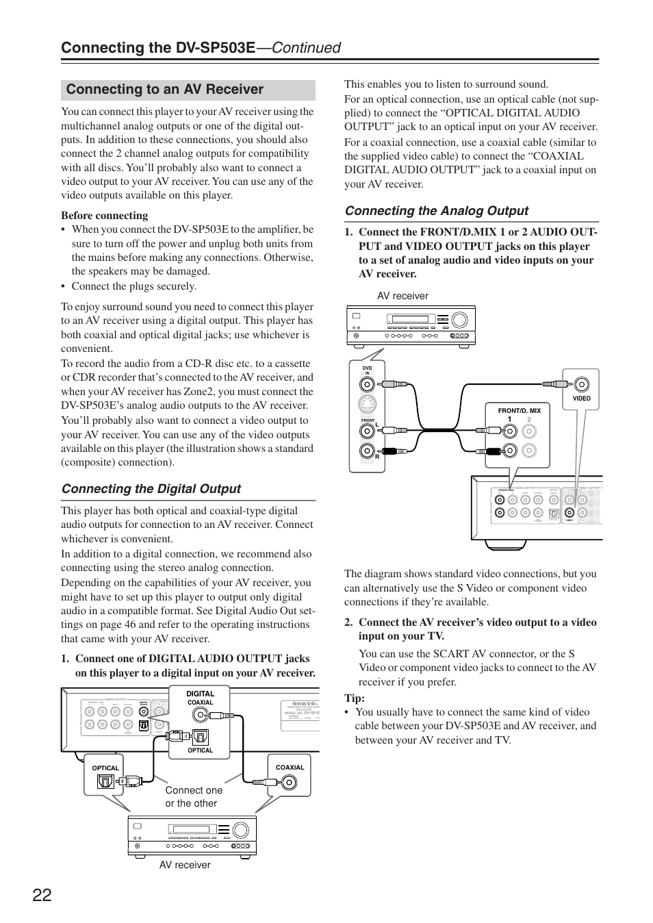 Connecting the dv-sp503e —continued, Connecting to an av receiver, Connecting the digital output | Connecting the analog output, Av receiver connect one or the other, Av receiver | Onkyo DV-SP503E User Manual | Page 22 / 68