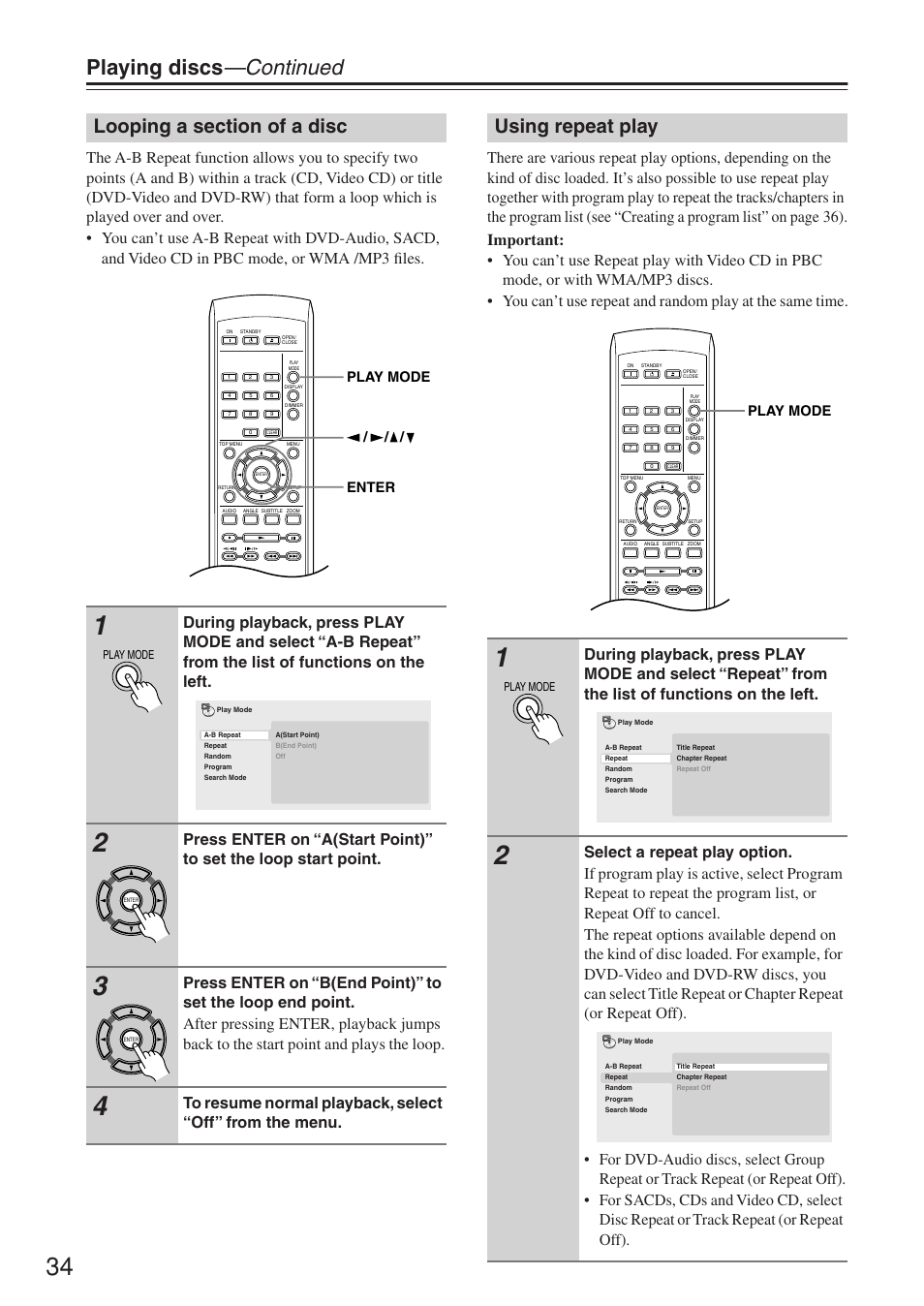 Playing discs —continued, Using repeat play, Enter / / / play mode | Play mode | Onkyo DV-SP503E User Manual | Page 34 / 68