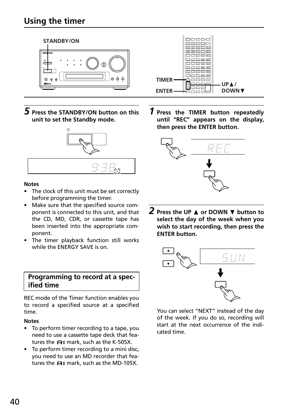 Programming to record at a specified time, 40 using the timer, Programming to record at a spec- ified time | Standby/on, Timer up π / down † enter | Onkyo R-805X User Manual | Page 40 / 52