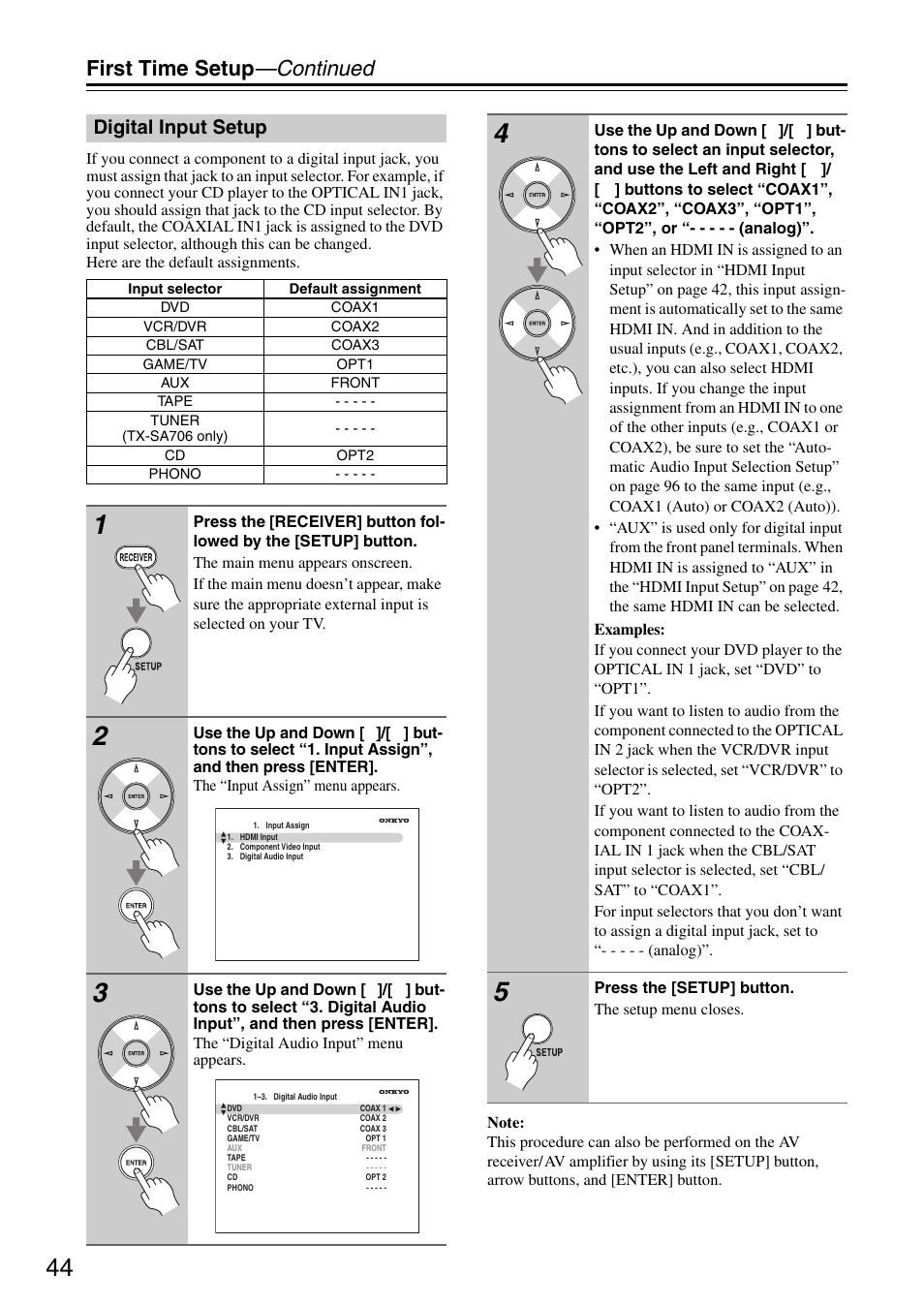 Digital input setup, First time setup —continued | Onkyo TX-SA706 User Manual | Page 44 / 120