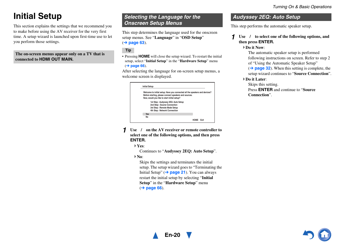 Initial setup, Audyssey 2eq: auto setup, Selecting the language | For the onscreen setup menus, E “initial setup” for details, En-20 | Onkyo AV RECEIVER HT-RC470 User Manual | Page 20 / 144