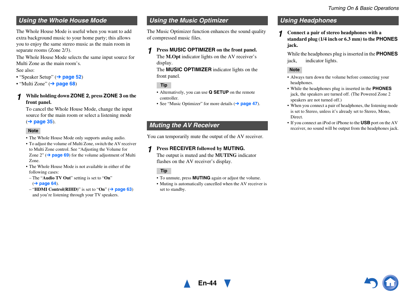 Using the whole house mode, Using the music optimizer, Muting the av receiver | Using headphones, Jack, En-44 | Onkyo AV RECEIVER HT-RC470 User Manual | Page 44 / 144