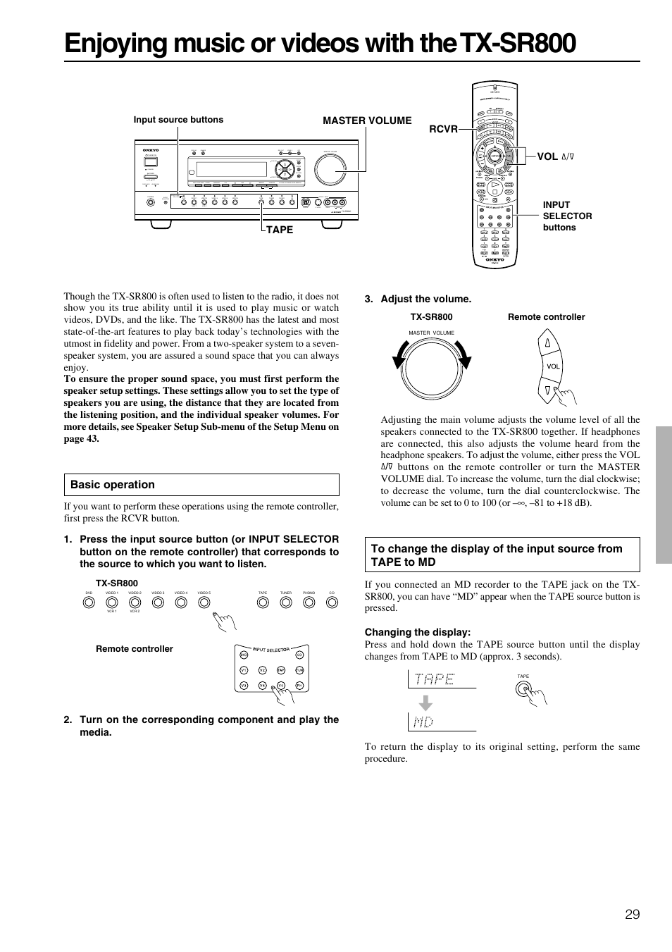 Basic controls, Enjoying music or videos with the tx-sr800, Basic operation | Standby | Onkyo TX-SR800 User Manual | Page 29 / 81