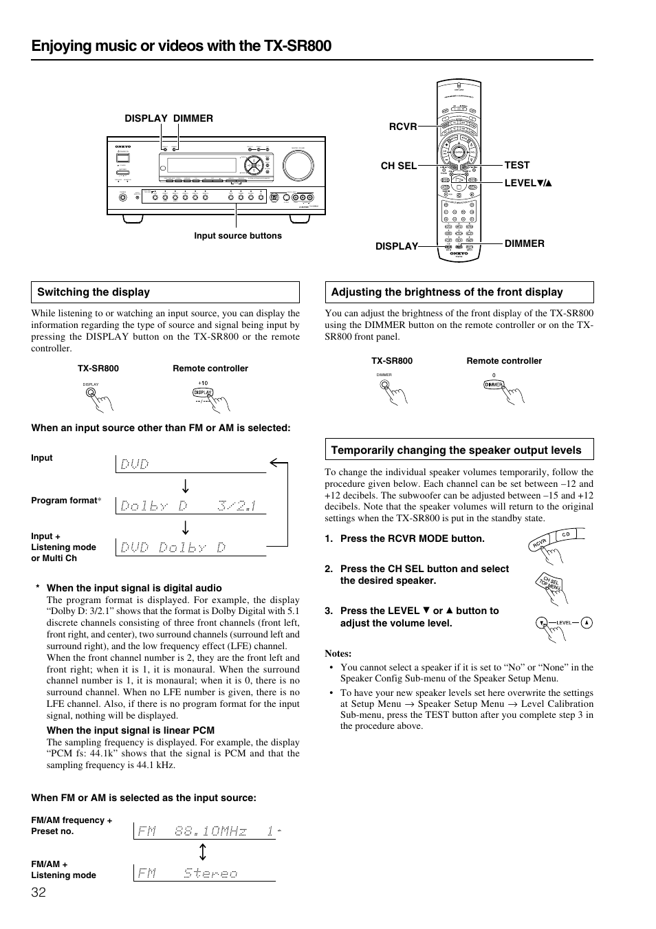 Enjoying music or videos with the tx-sr800, Switching the display, Adjusting the brightness of the front display | Temporarily changing the speaker output levels | Onkyo TX-SR800 User Manual | Page 32 / 81