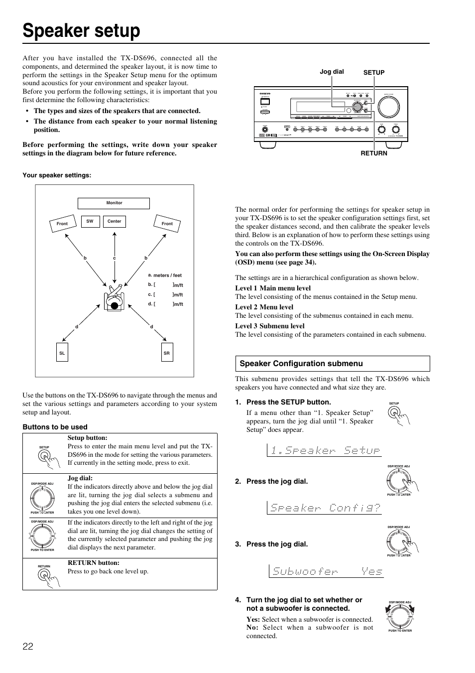 Speaker setup, Speaker configuration submenu, Buttons to be used | Standby off on, Rec out zone 2 zone 2 level ch level | Onkyo TX-DS696 User Manual | Page 22 / 64