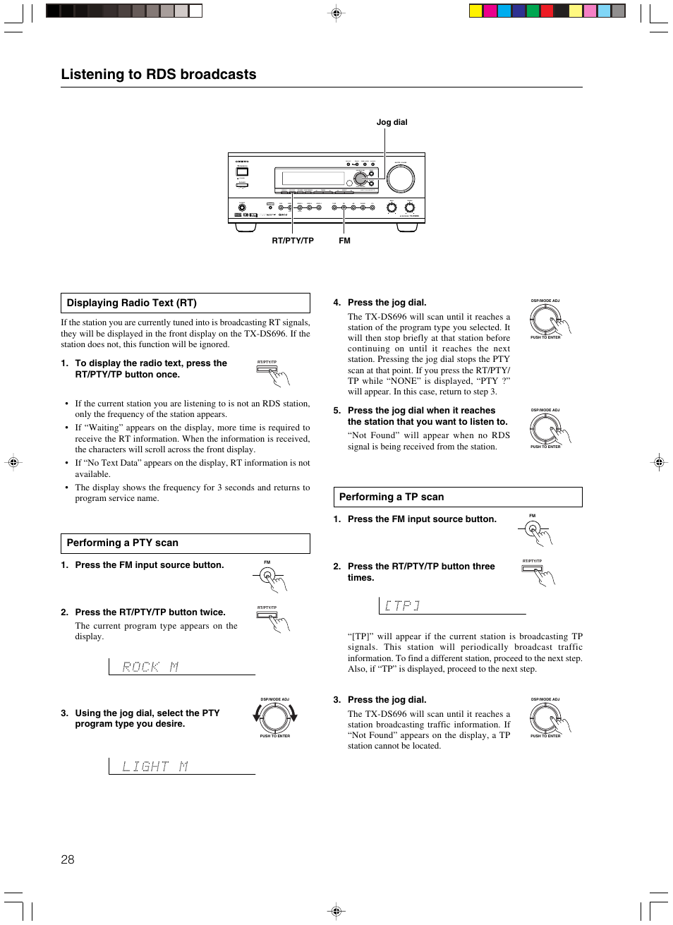 Listening to rds broadcasts, Displaying radio text (rt), Performing a pty scan | Performing a tp scan, Press the fm input source button, Standby off on, Rec out zone 2 zone 2 level ch level | Onkyo TX-DS696 User Manual | Page 28 / 64