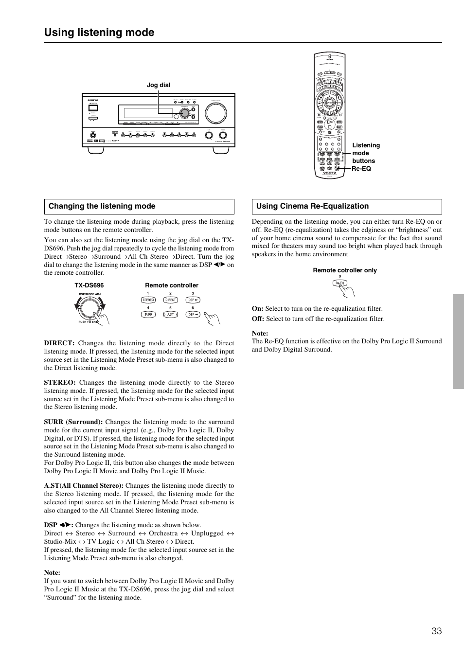 Using listening mode, Changing the listening mode, Using cinema re-equalization | Standby off on, Rec out zone 2 zone 2 level ch level | Onkyo TX-DS696 User Manual | Page 33 / 64