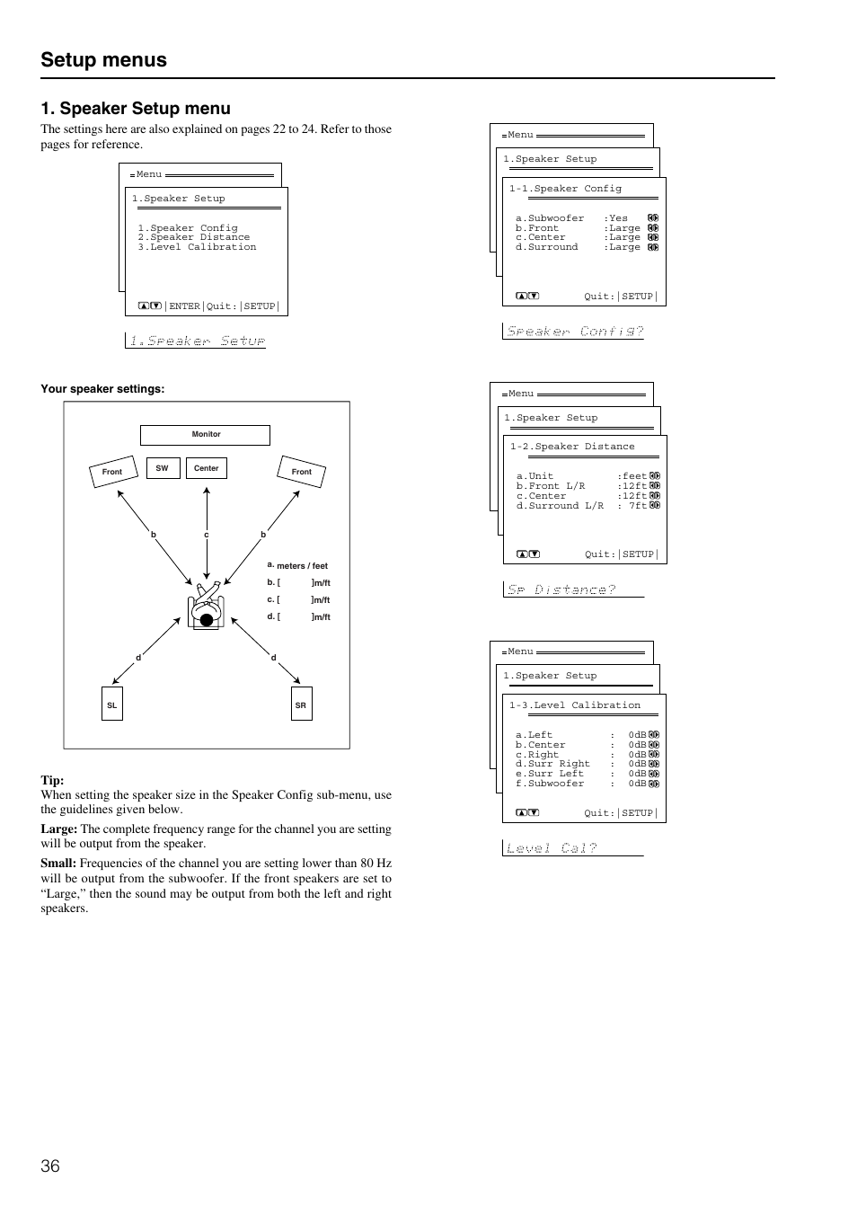 Setup menus, Speaker setup menu | Onkyo TX-DS696 User Manual | Page 36 / 64