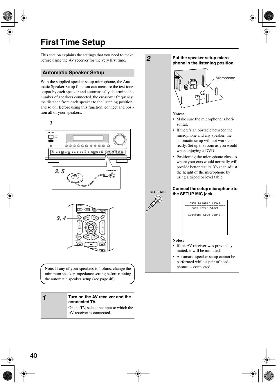 First time setup, Automatic speaker setup | Onkyo TX-SR803/803E User Manual | Page 40 / 104