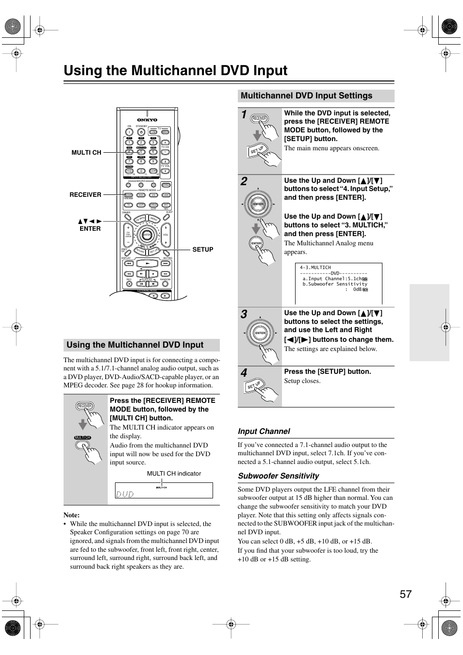 Using the multichannel dvd input, Multichannel dvd input settings, Input channel | Subwoofer sensitivity, Press the [setup] button. setup closes | Onkyo TX-SR803/803E User Manual | Page 57 / 104
