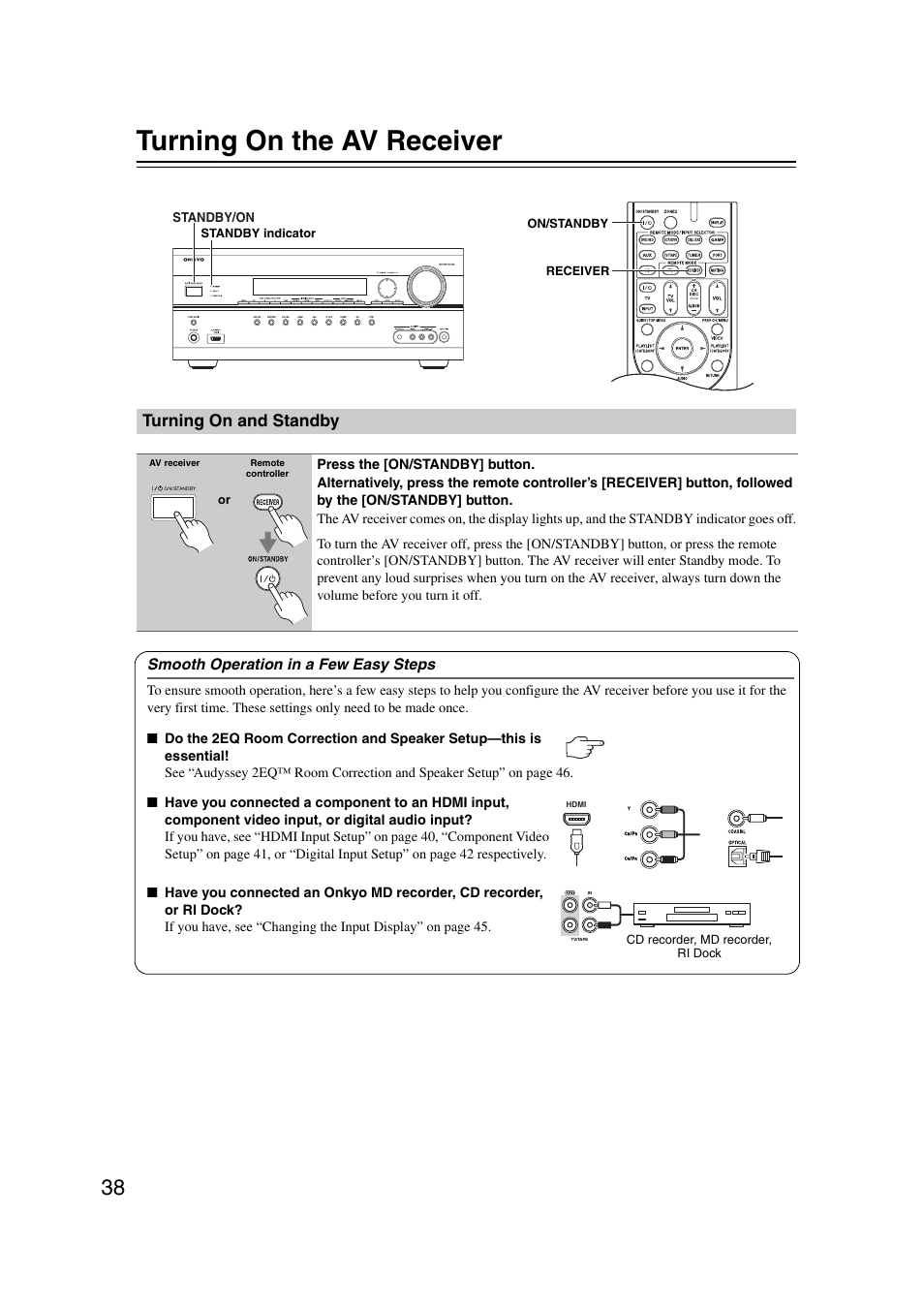 Turning on the av receiver, Turning on and standby, Turning on & first time setup | Tton (38), Tor (38) | Onkyo TX SR607 User Manual | Page 38 / 108