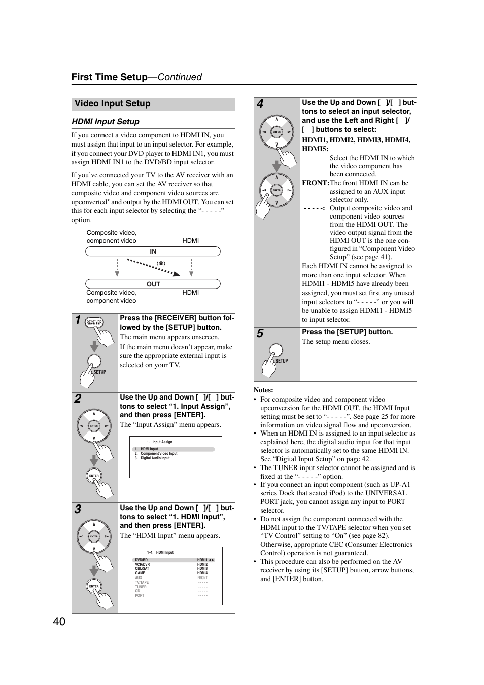 Video input setup, First time setup —continued | Onkyo TX SR607 User Manual | Page 40 / 108