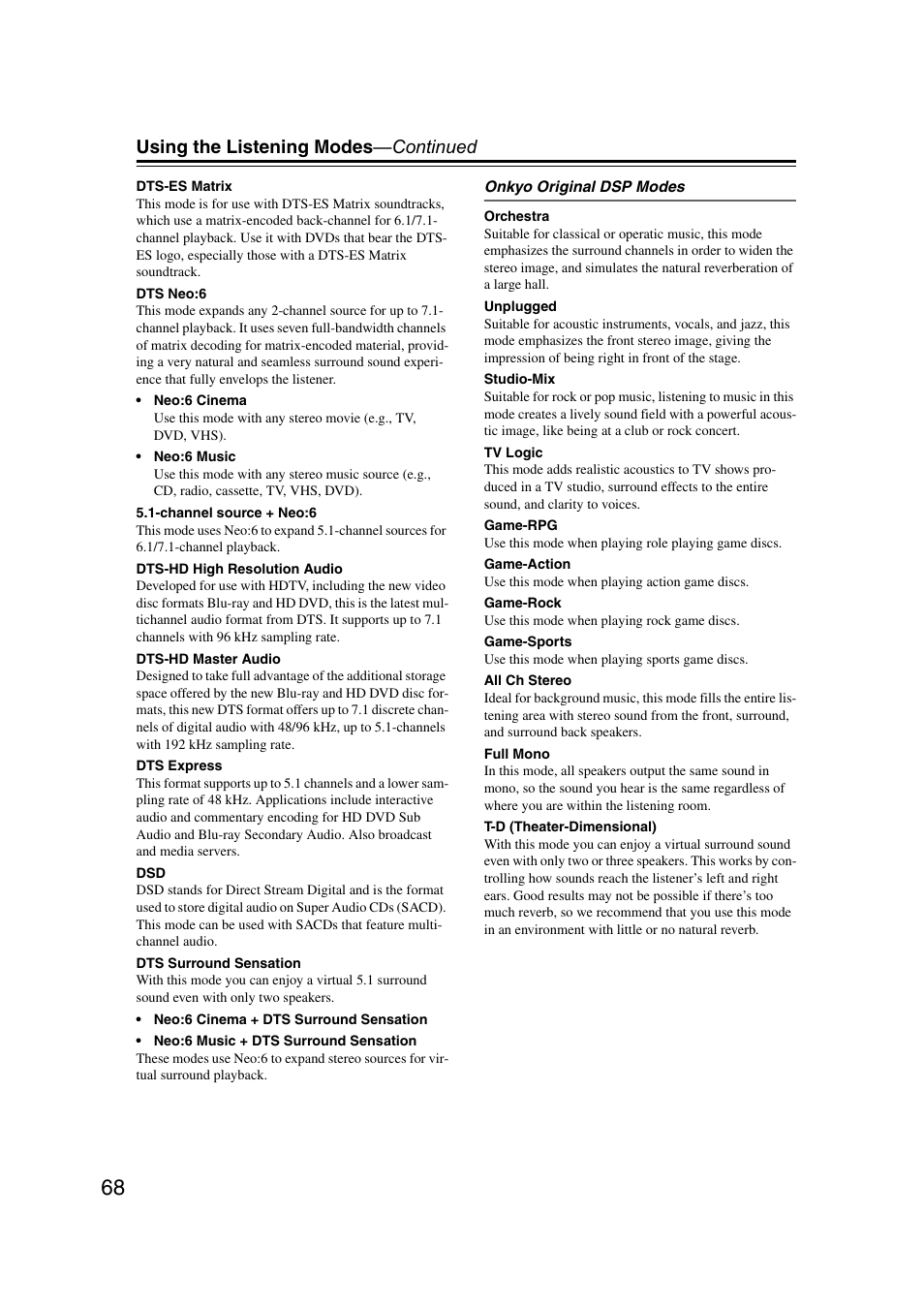 Using the listening modes —continued | Onkyo TX SR607 User Manual | Page 68 / 108