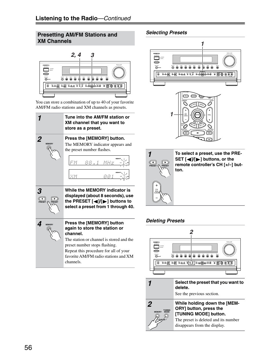 Presetting am / fm stations and xm channels, Listening to the radio —continued, Presetting am/fm stations and xm channels | Selecting presets deleting presets | Onkyo TX-SR703/703E User Manual | Page 56 / 116