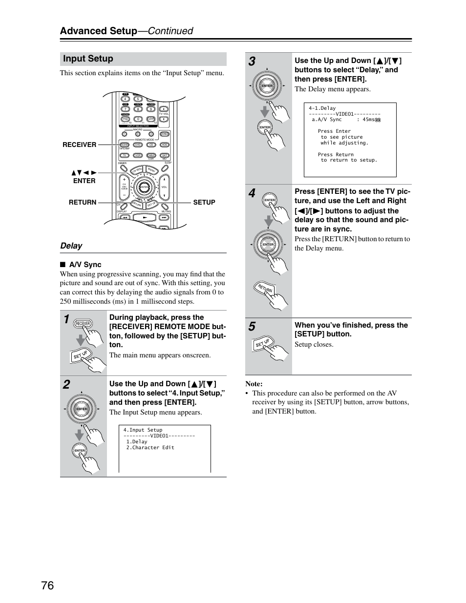Input setup, Advanced setup —continued, Delay | Setup receiver return enter | Onkyo TX-SR703/703E User Manual | Page 76 / 116