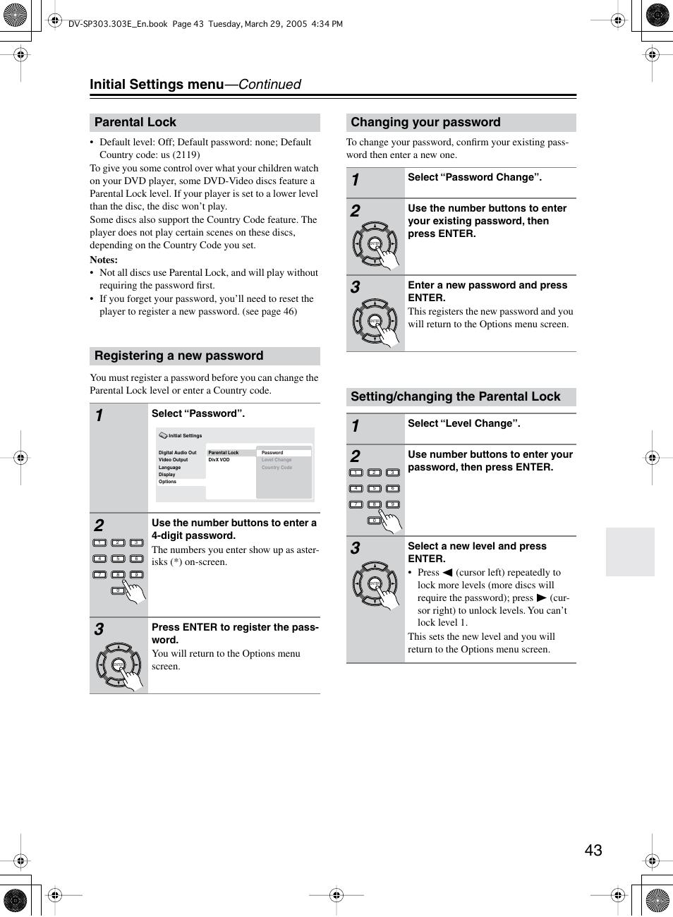 Initial settings menu —continued, Parental lock registering a new password, Changing your password | Setting/changing the parental lock | Onkyo DV-SP303 User Manual | Page 43 / 56