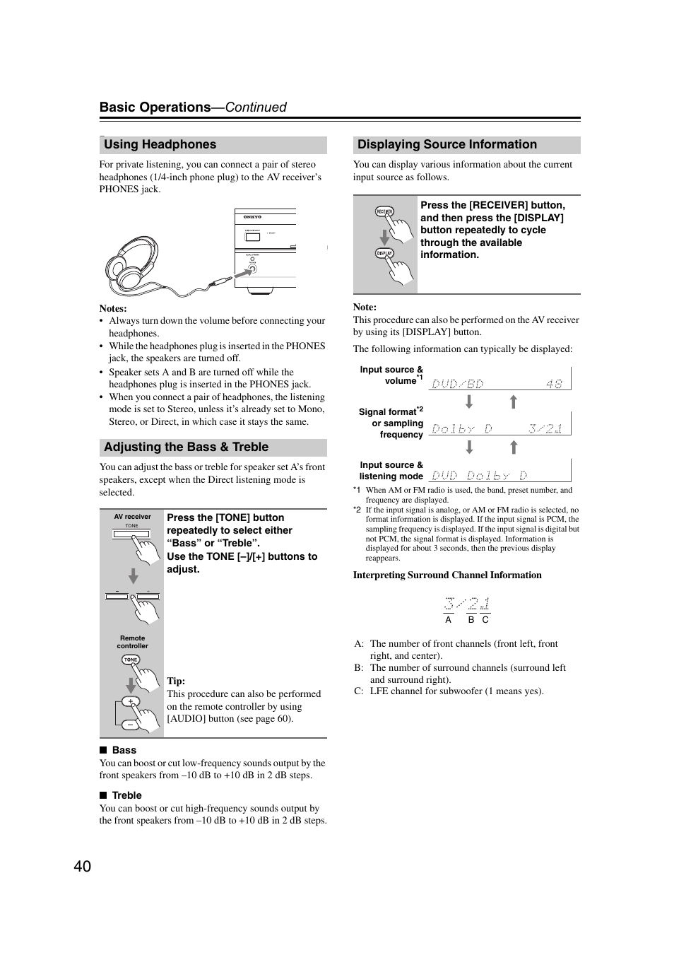 Using headphones, Adjusting the bass & treble, Displaying source information | On (40, 44), Ttons (40), Basic operations —continued | Onkyo TXSR307 User Manual | Page 40 / 72
