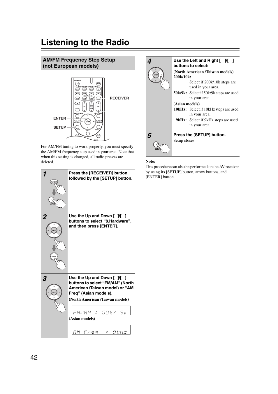 Listening to the radio, Am/fm frequency step setup (not european models), Am/fm frequency step setup | Not european models) | Onkyo TXSR307 User Manual | Page 42 / 72