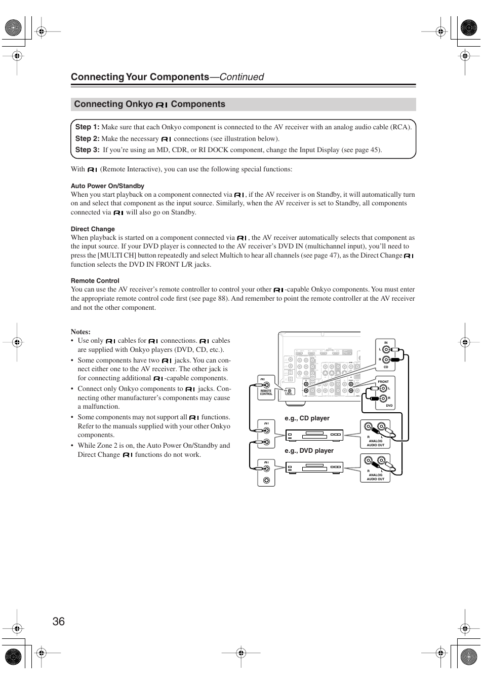 Connecting onkyo components, Connecting onkyo, Components | Connecting your components —continued, Dvd), Cbl/sat), Game/tv), Auto power on/standby, Direct change, Remote control | Onkyo TX-SR606 User Manual | Page 36 / 104