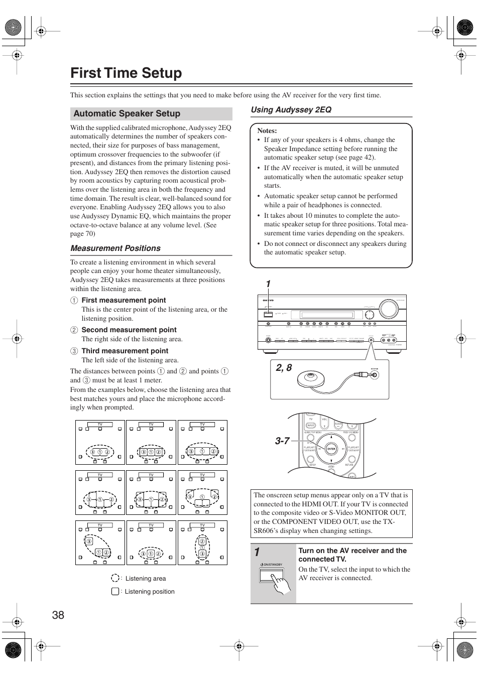 First time setup, Automatic speaker setup, Setup mic (38) | Onkyo TX-SR606 User Manual | Page 38 / 104
