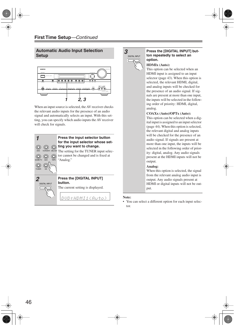 Automatic audio input selection setup, Utton (46), First time setup —continued | Onkyo TX-SR606 User Manual | Page 46 / 104