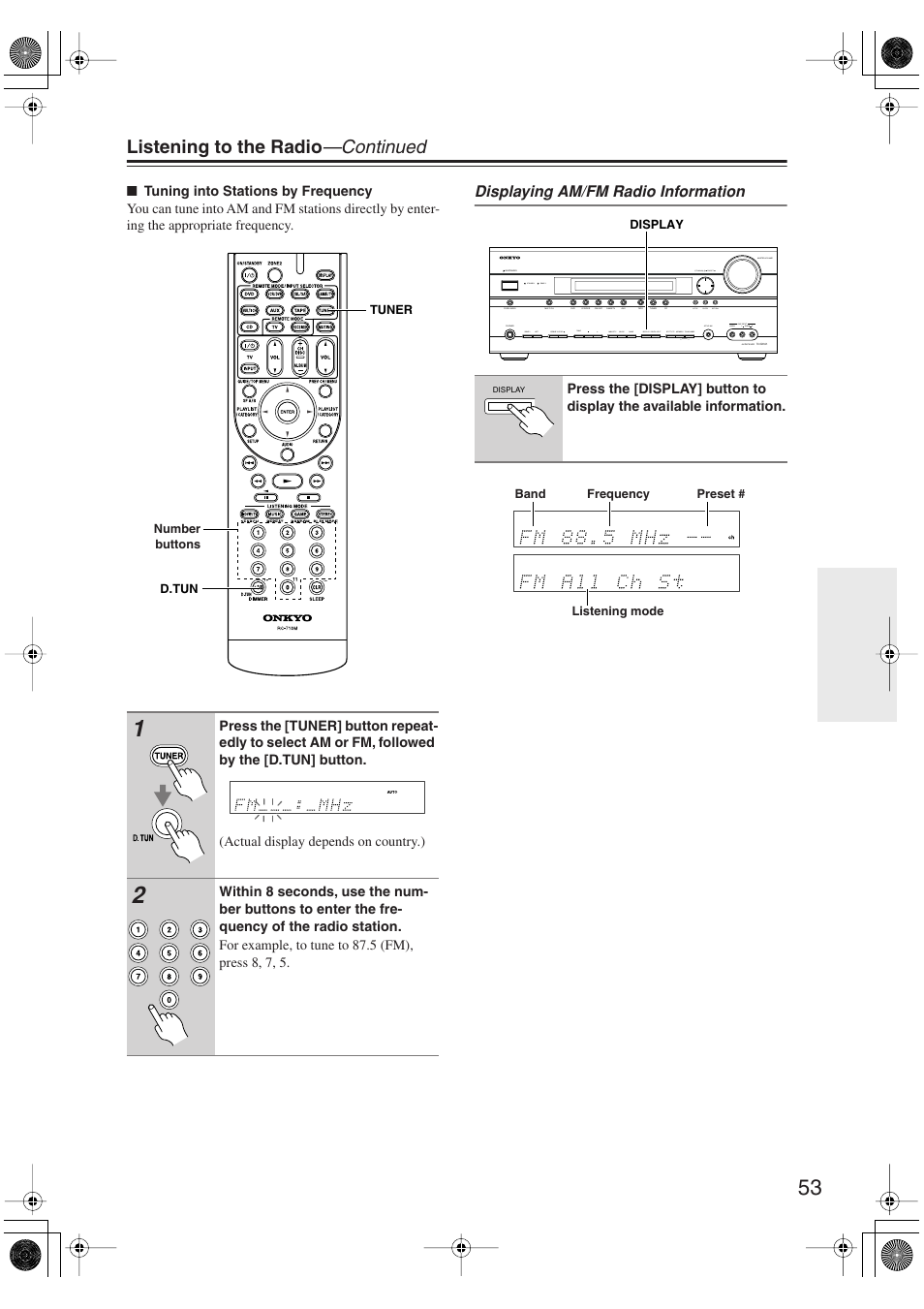 Uttons (53), Utton (53), Listening to the radio —continued | Displaying am/fm radio information | Onkyo TX-SR606 User Manual | Page 53 / 104