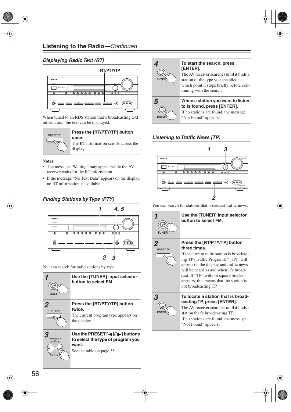 Listening to the radio —continued, Displaying radio text (rt), Finding stations by type (pty) | Listening to traffic news (tp) | Onkyo TX-SR606 User Manual | Page 56 / 104