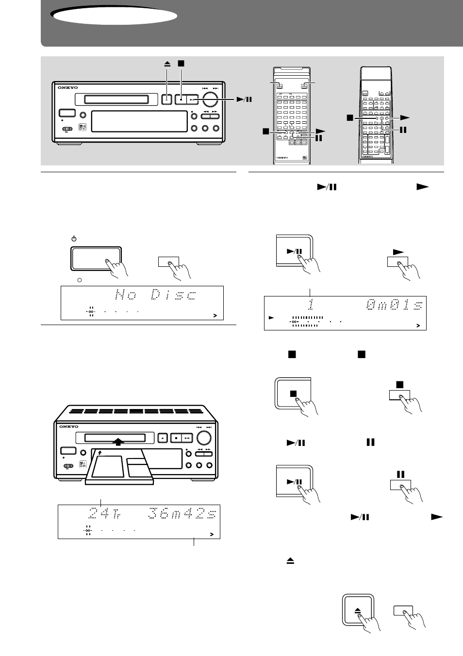 Normal play, Operations, Stopping play | Stopping play temporarily, Ejecting the md, Insert an md, The standby indicator goes out, The first track of the disc starts playing, Supplied) (supplied with a-905x), Ge s | Onkyo MD-105X User Manual | Page 14 / 56
