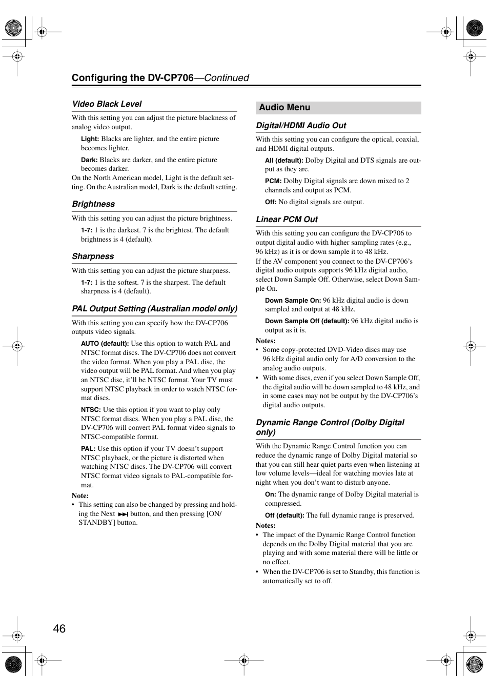 Audio menu, Video black level, Brightness | Sharpness, Digital/hdmi audio out, Linear pcm out, Configuring the dv-cp706 —continued | Onkyo DV-CP706 User Manual | Page 46 / 56