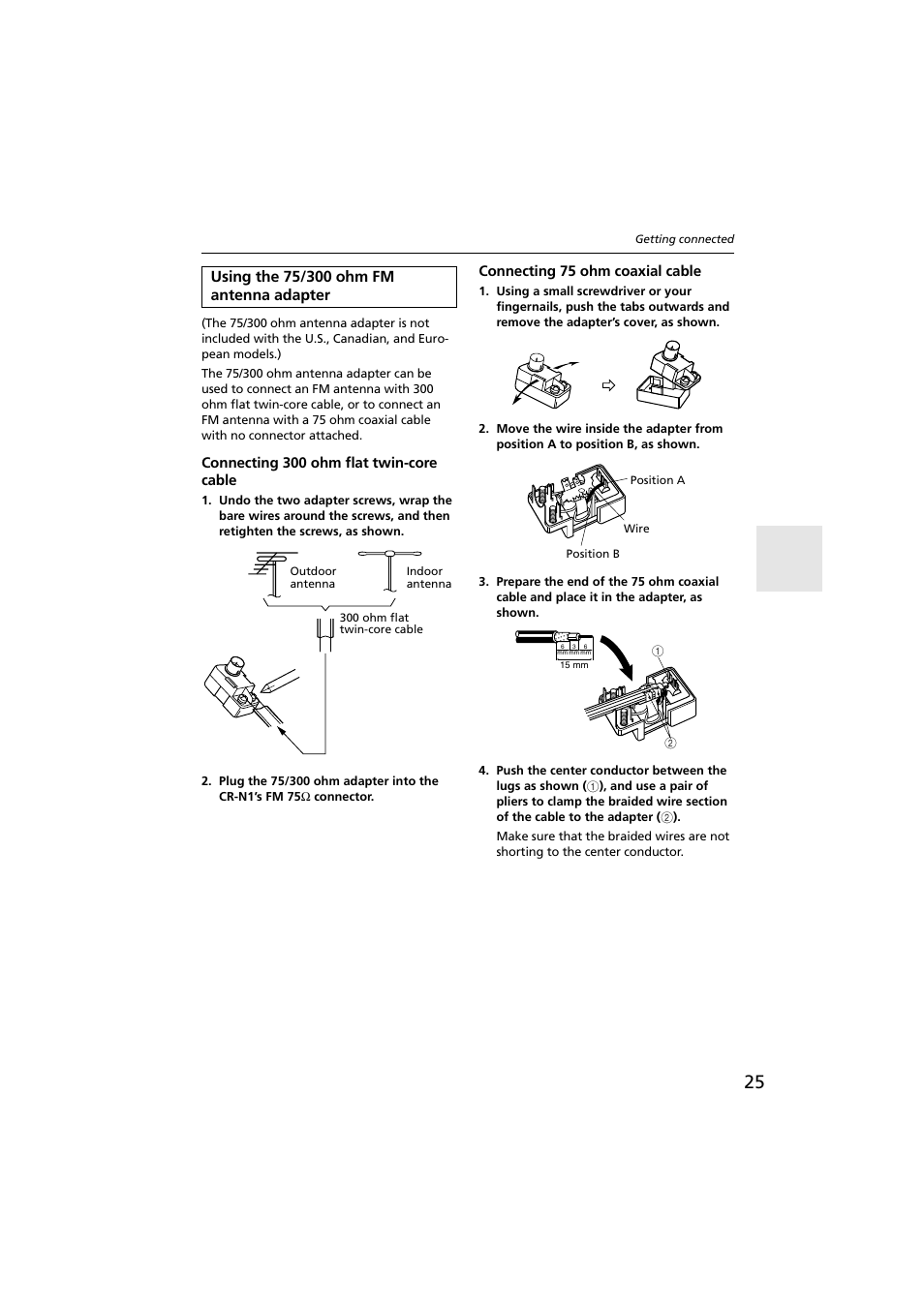 Using the 75/300 ohm fm antenna adapter, Connecting 300 ohm flat twincore cable, Connecting 75 ohm coaxial cable | Connecting 300 ohm flat twin-core cable | Onkyo CR-N1 User Manual | Page 25 / 64