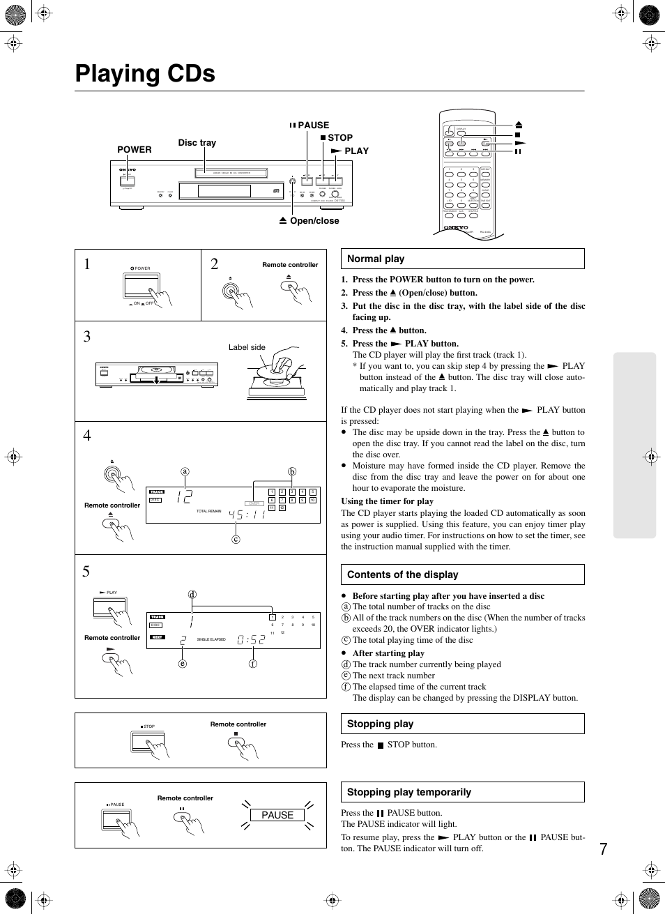 Playing cds, Normal play, Contents of the display | Stopping play, Stopping play temporarily, Pause | Onkyo DX-7333 User Manual | Page 7 / 16