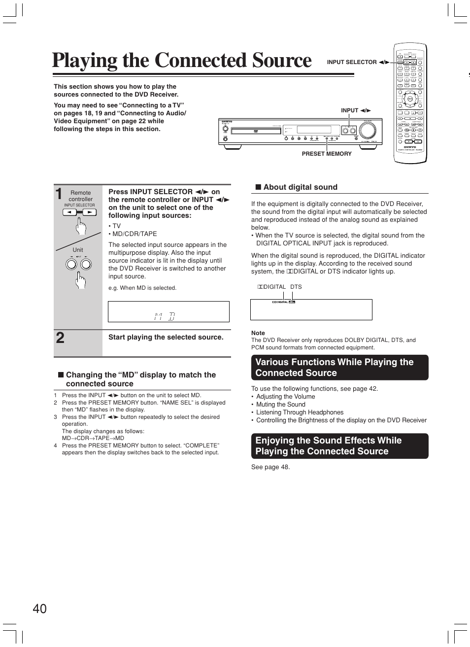 Playing the connected source, About digital sound, Start playing the selected source | Theater-dimensional progressive scan ipm, See page 48, E.g. when md is selected, Remote controller unit ÿdigital dts, Input selector 2 / 3 | Onkyo DR-L50 User Manual | Page 40 / 88