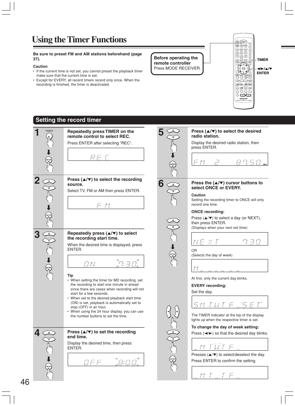 Using the timer functions, Setting the record timer, Before operating the remote controller | Press ( 5 / ∞ ) to select the recording source, Press ( 5 / ∞ ) to set the recording end time, Press mode receiver, Press enter after selecting “rec, Select tv, fm or am then press enter, When the desired time is displayed, press enter, Display the desired time, then press enter | Onkyo DR-L50 User Manual | Page 46 / 88
