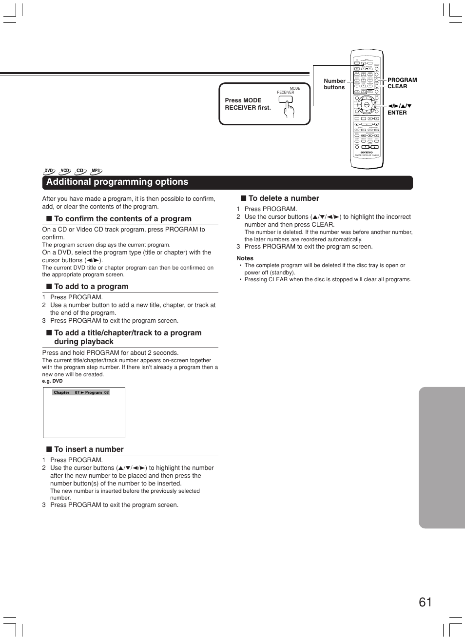 Additional programming options, 3 press program to exit the program screen, Press and hold program for about 2 seconds | Press mode receiver first, 2 / 3 / 5 / ∞ enter clear program, The program screen displays the current program, E.g. dvd | Onkyo DR-L50 User Manual | Page 61 / 88