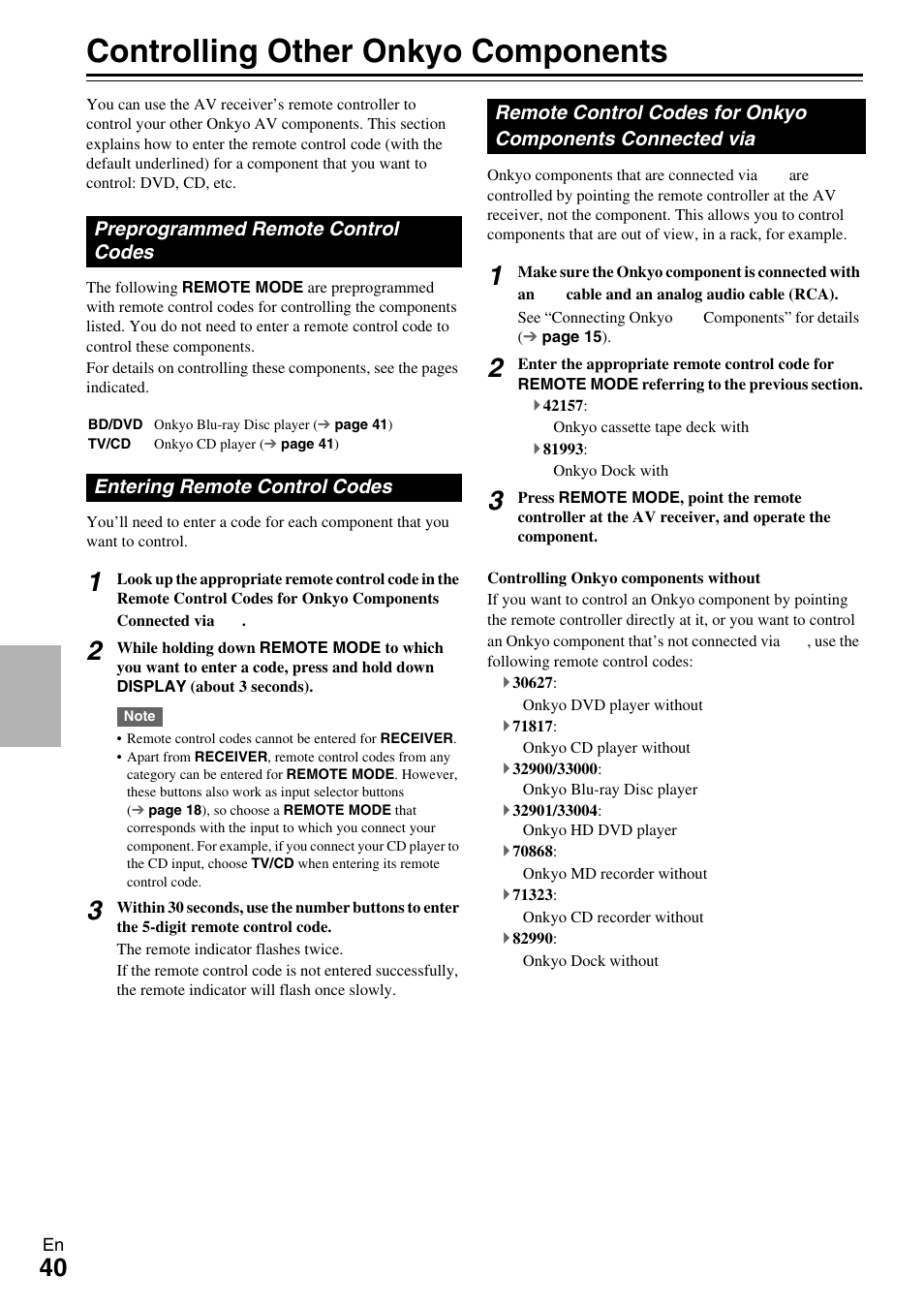 Controlling other onkyo components, Preprogrammed remote control codes, Entering remote control codes | Connected via, E “entering remote control codes, See “controlling other onkyo components” ab, For details | Onkyo TX-SR309 User Manual | Page 40 / 56