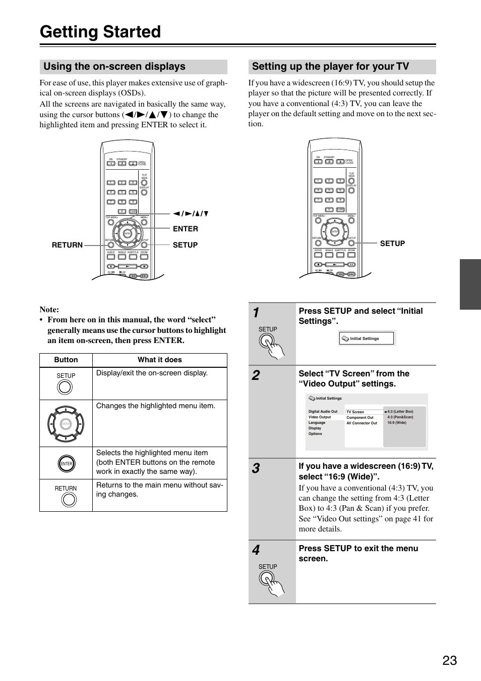 Getting started, Using the on-screen displays, Setting up the player for your tv | Uttons [23, Utton [23, Press setup and select “initial settings, Press setup to exit the menu screen, Enter / / / setup return, Setup | Onkyo DV-SP403E User Manual | Page 23 / 56