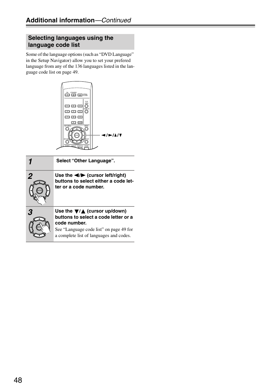 Selecting languages using the language code list, Additional information —continued, Select “other language | Use the | Onkyo DV-SP403E User Manual | Page 48 / 56