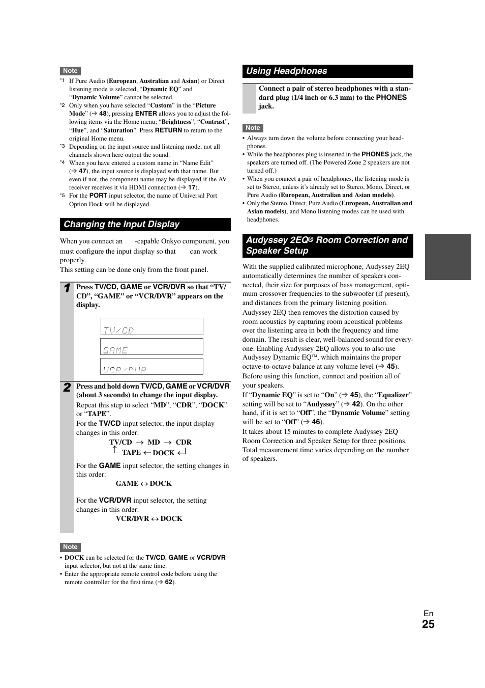 Changing the input display, Using headphones, Audyssey 2eq® room correction and speaker setup | Onkyo TX SR608 User Manual | Page 25 / 76